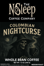 Load image into Gallery viewer, Colombian Nightcurse (Whole Bean) - 12 oz
