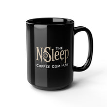 Load image into Gallery viewer, The NoSleep Coffee Company™ Coffee Mug
