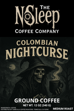 Load image into Gallery viewer, Colombian Nightcurse (Ground) - 12 oz
