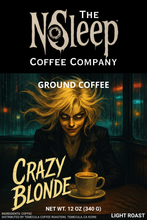Load image into Gallery viewer, Crazy Blonde (Ground) - 12 oz

