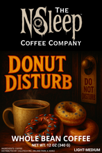 Load image into Gallery viewer, Donut Disturb (Whole Bean) - 12 oz
